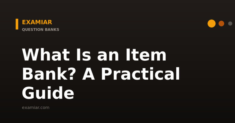 What is an item bank — Examiar